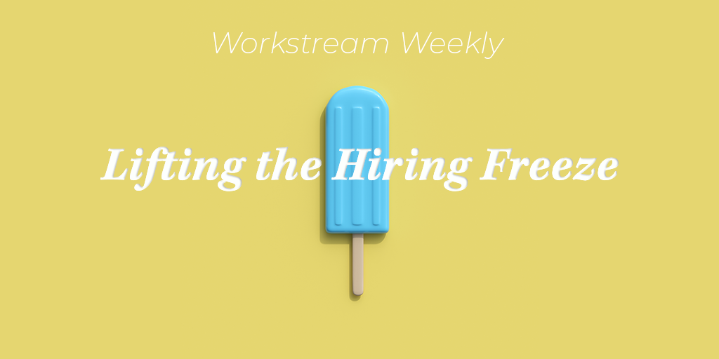 Why Big Companies Lifted Their Hiring Freeze